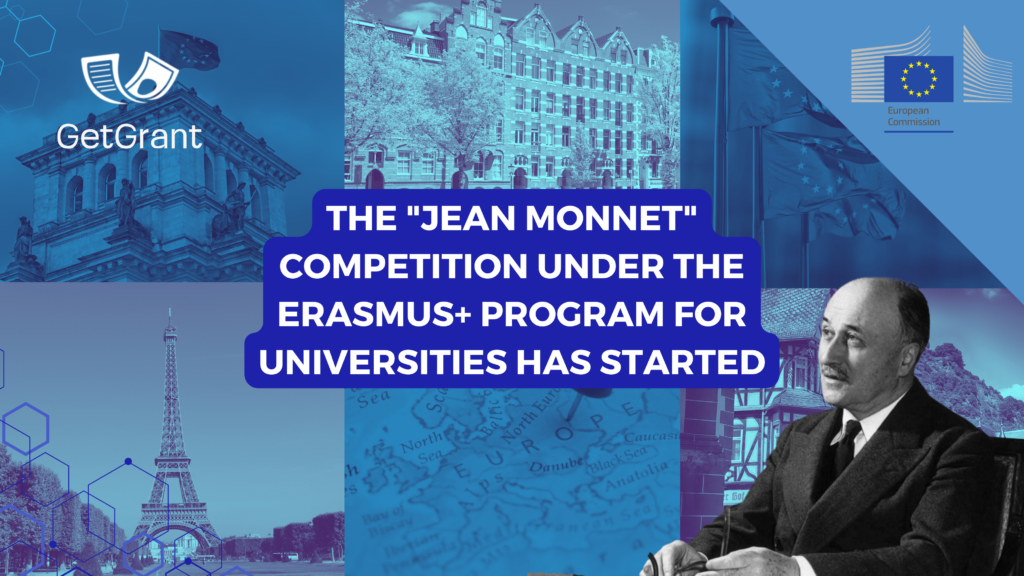 The &#8220;Jean Monnet&#8221; competition under the Erasmus+ program
