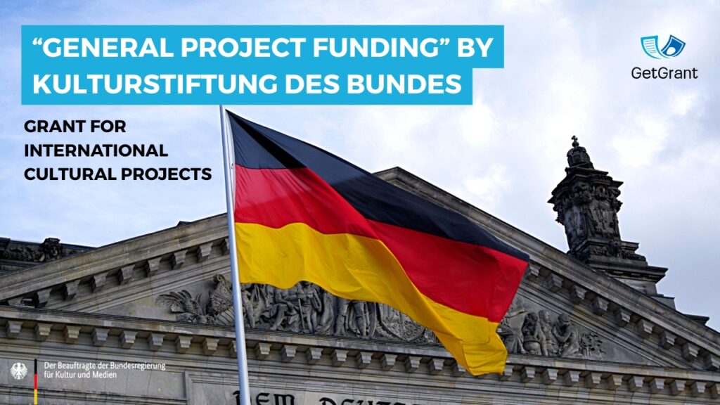 General Project Funding by Kulturstiftung des Bundes: Grant for International Cultural Projects