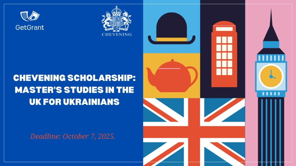 Chevening Scholarship: Master&#8217;s Studies in the UK for Ukrainians