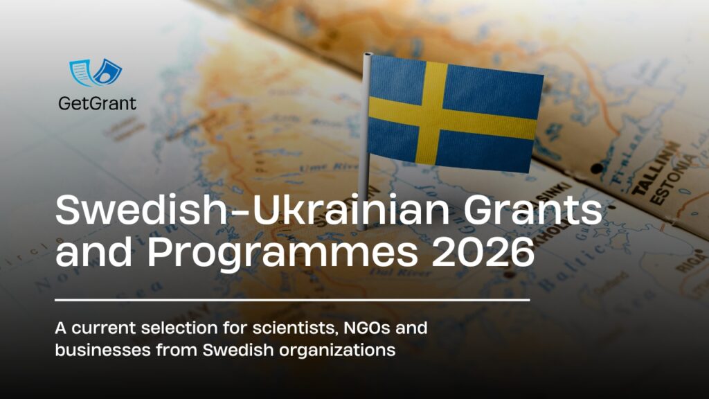 Swedish-Ukrainian Grants 2026: open programmes for NGOs, researchers, and businesses