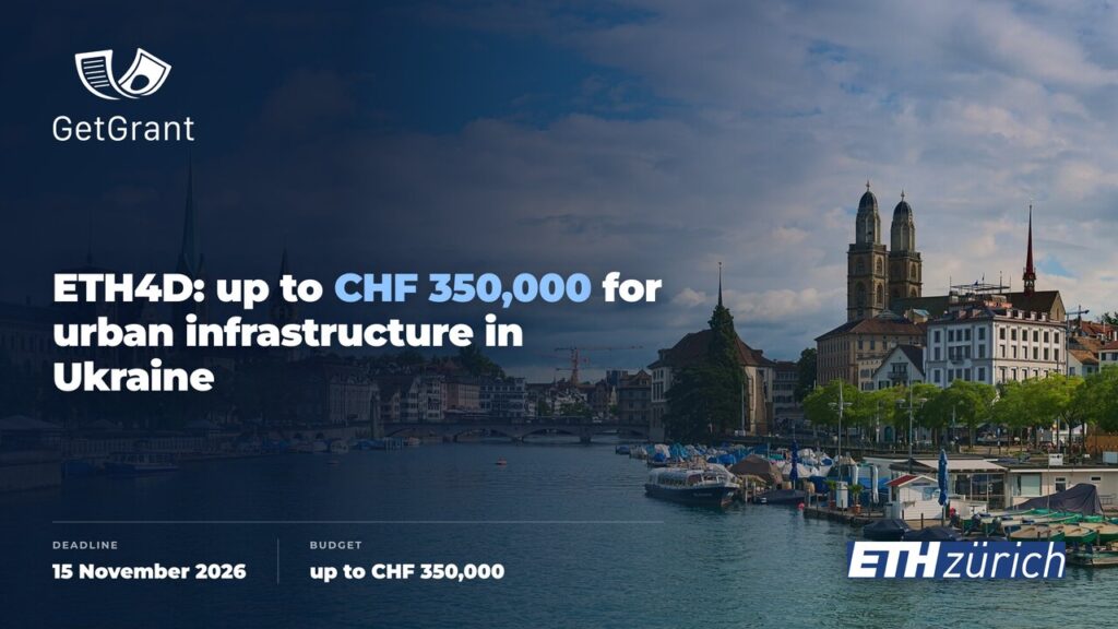 Innovate Cities &#038; Infrastructure: ETH Zurich Grants Open to Ukrainian Partners