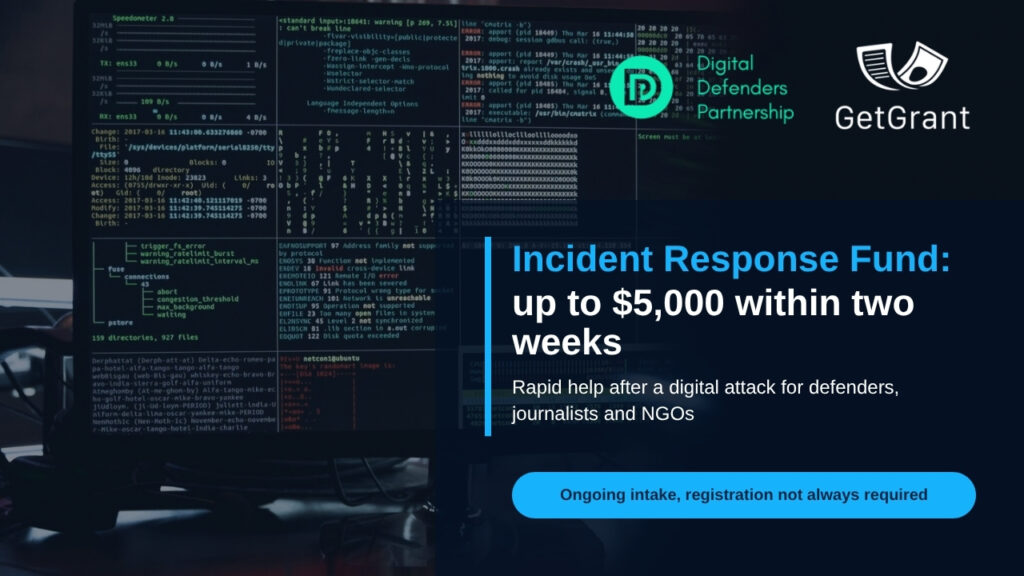 Incident Response Fund: up to $5,000 within two weeks