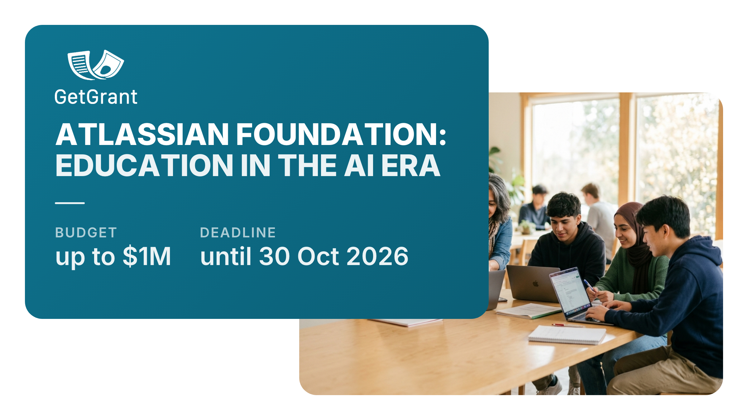 Atlassian Foundation: up to USD 1 million for coalitions of nonprofits reshaping education for under-resourced learners in the AI era