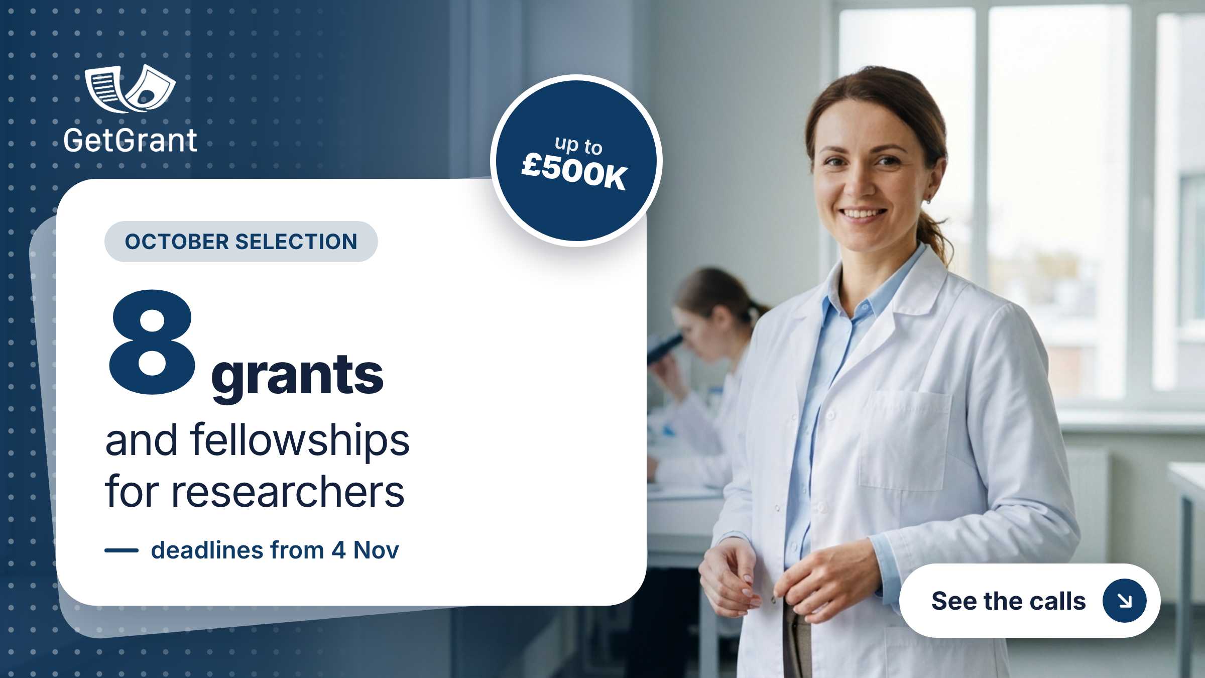 8 grants and fellowships for researchers: deadlines from 4 November to 15 December