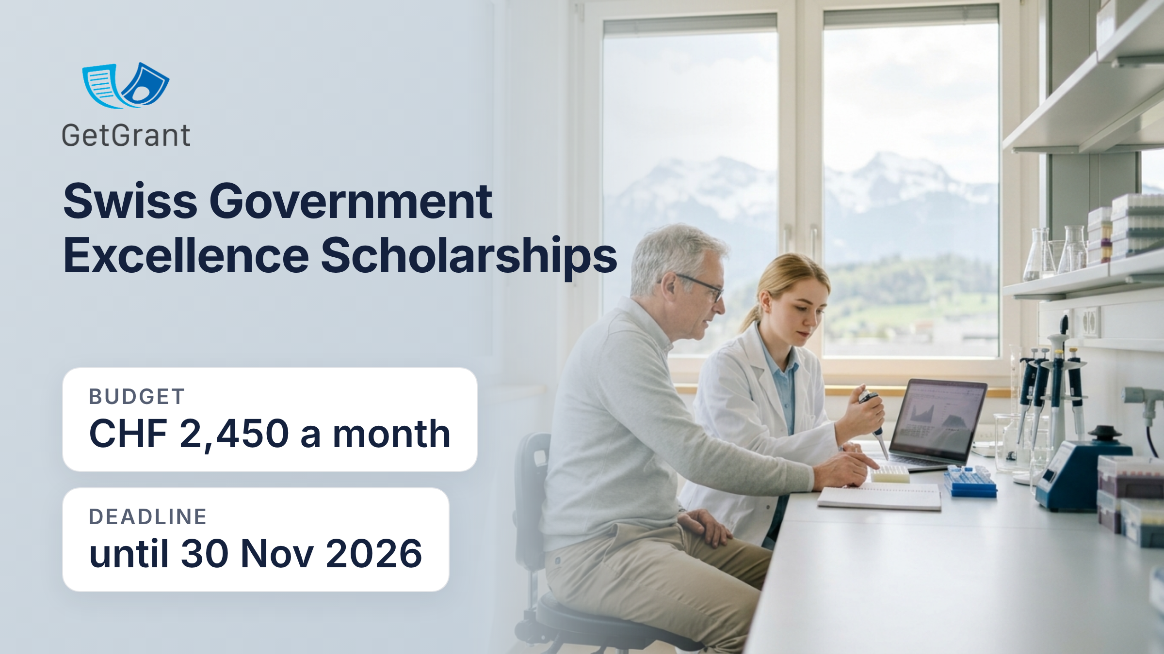 Swiss Government Excellence Scholarships 2027-2028: research fellowship or PhD in Switzerland, CHF 2,450 a month, applications from Ukraine by 30 November